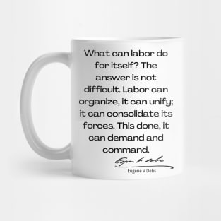 Eugene V Debs Quote Mug